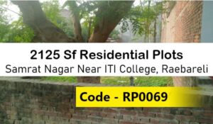 2125 Sf Residential Plots Samrat Nagar Near ITI College, Raebareli