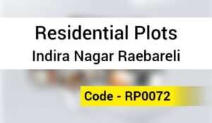 Residential Plots Indira Nagar Raebareli