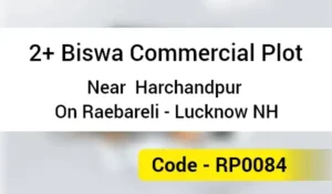 2+ Biswa Commercial Plot Near Harchandpur On Raebareli - Lucknow NH