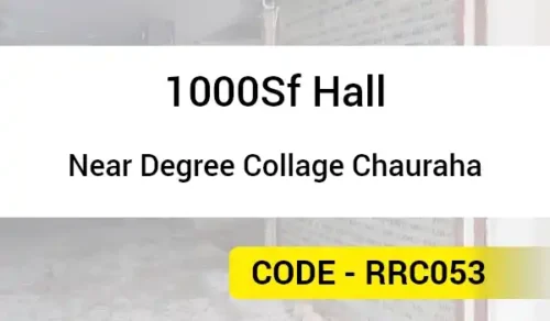 1000Sf Hall Near Degree Collage Chauraha