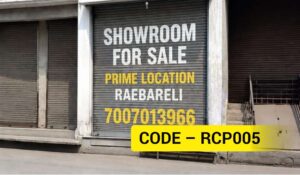 Showroom Prime Location Raebareli